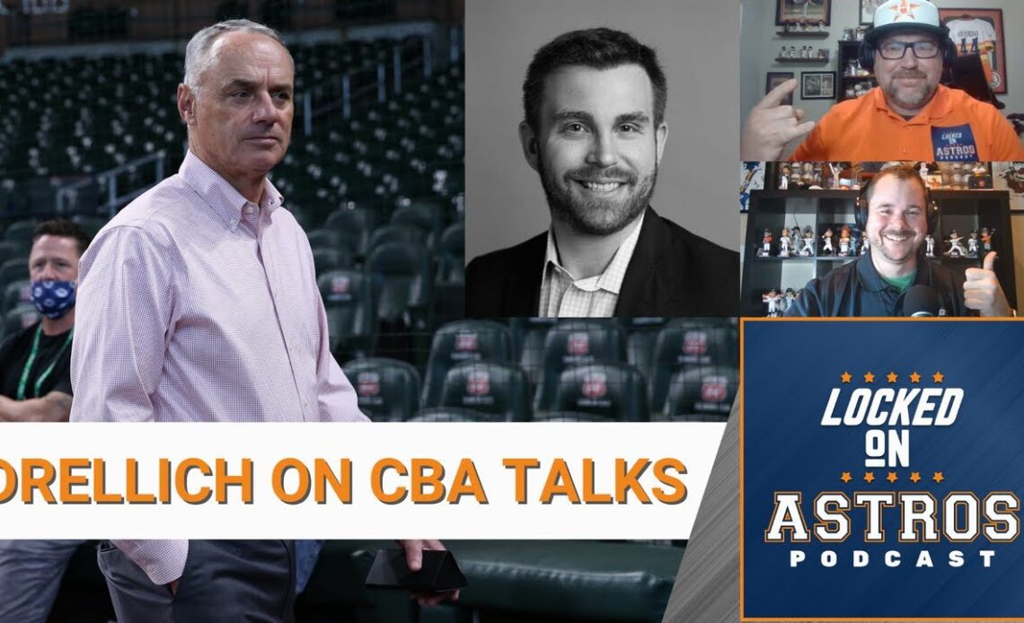 Astros: Evan Drellich Joins To Discuss The Ongoing CBA Talks