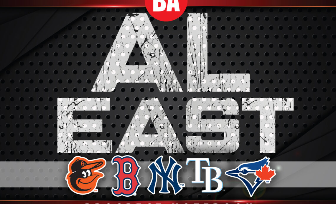 American League East Prospect Notebook For May