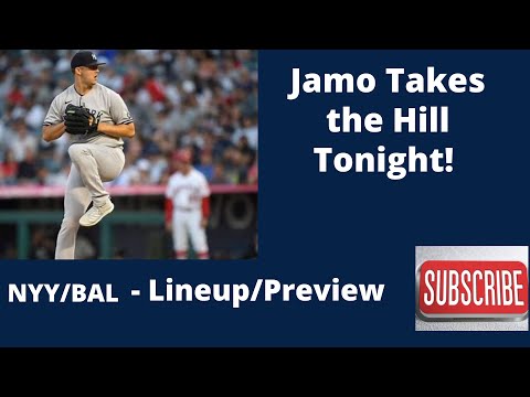 Jamo on the Hill - Tonight's NYY Lineup vs. BAL