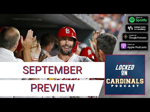 September Preview, How Good Has Oli Been? Who Is Ben DeLuzio? Mailbag | Locked On Cardinals