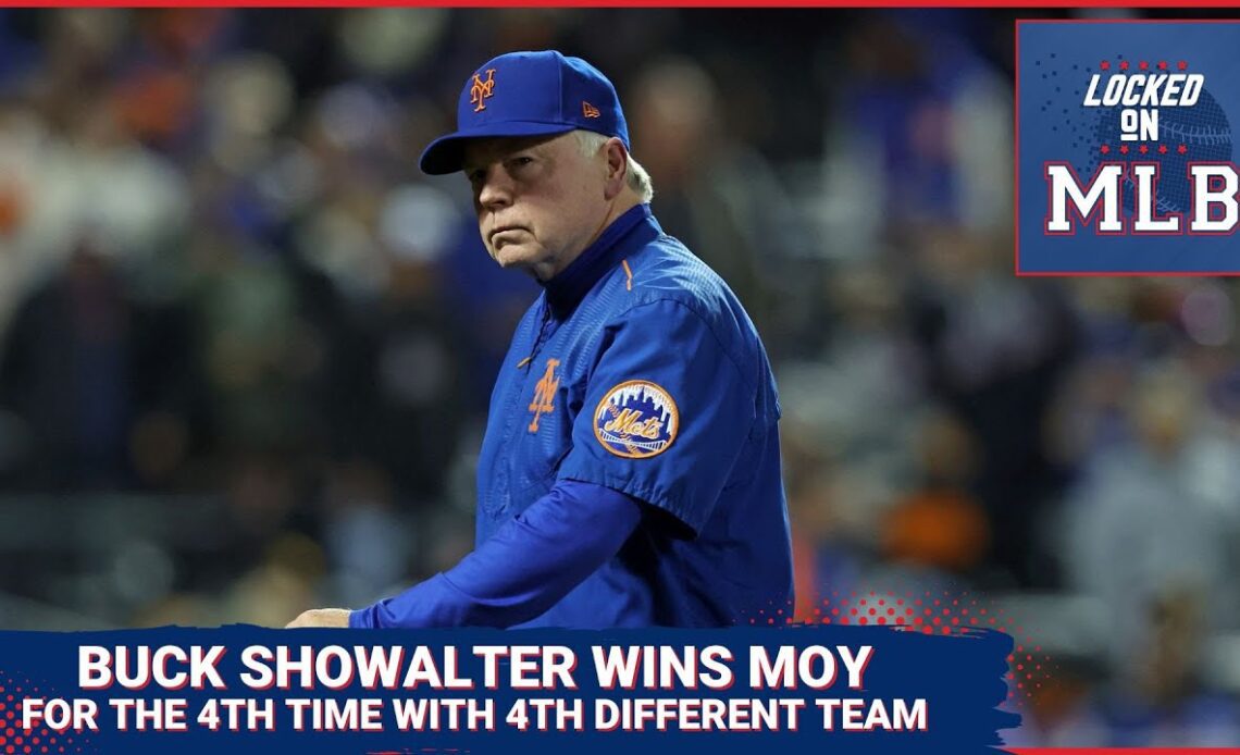 Locked on MLB - Will Next Year Be The Crowning of Buck Showalter?