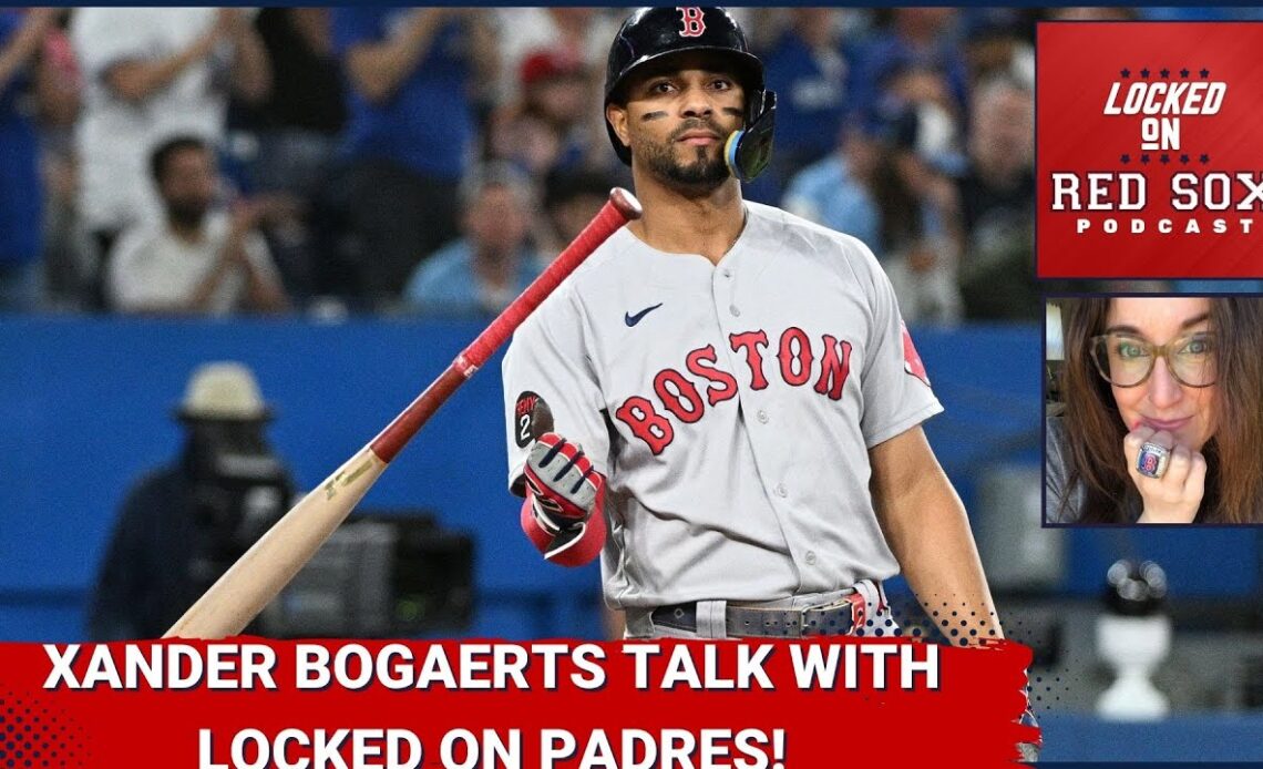 Crossover With Locked On Padres: Lots Of Xander Bogaerts Talk After 11-Year Deal; Departs Red Sox