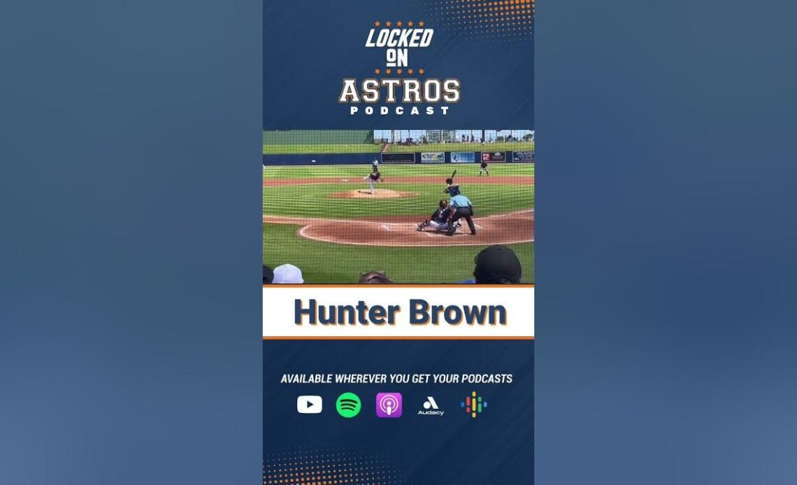 Astros Top Pitching prospect Hunter Brown! #houstonastros  #mlb