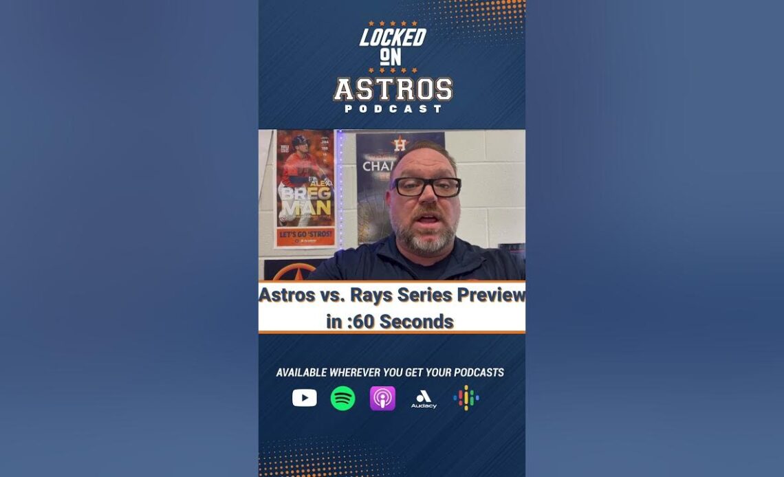 Astros vs. Rays Series Preview in :60 seconds #astros #houstonastros #rays #mlb