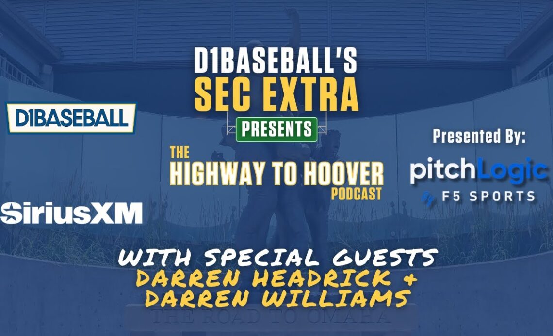 Highway to Hoover: Talking Kentucky Baseball With Darren Headrick and Darren Williams