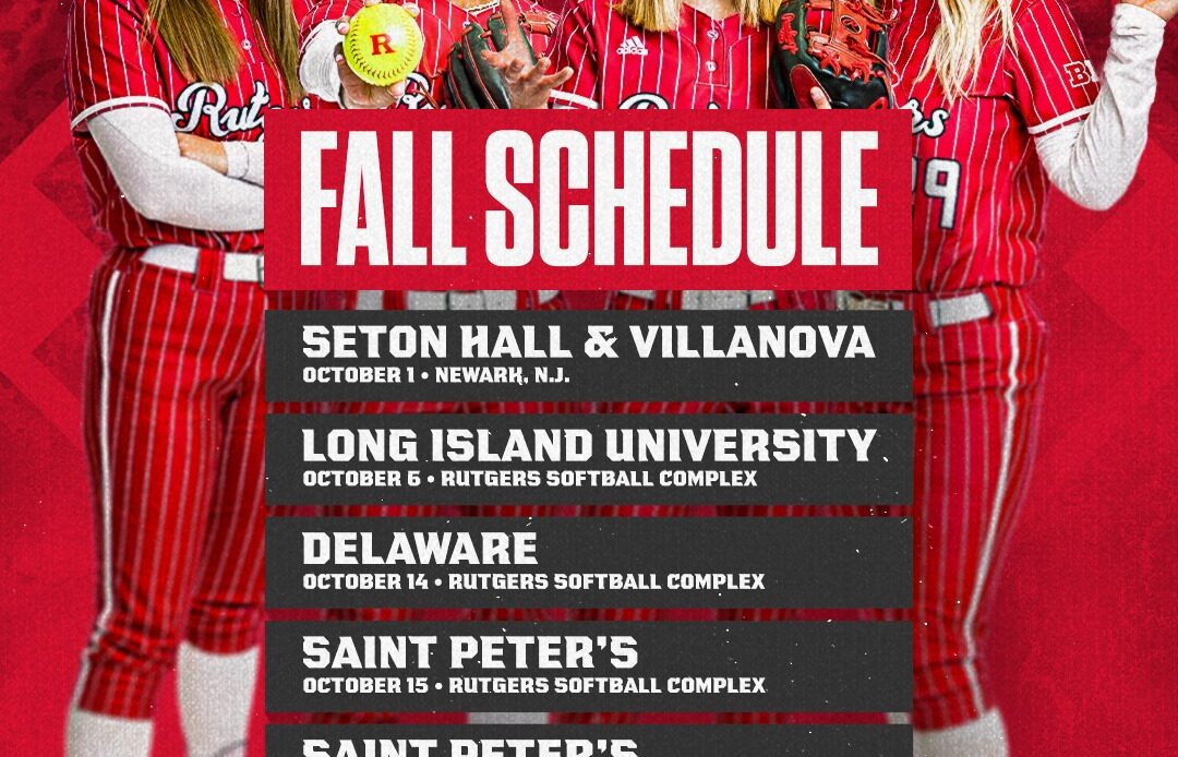 Rutgers softball fall ball schedule graphic featuring Katie Wingert, Morgan Smith, Kyleigh Sand & Payton Lincavage