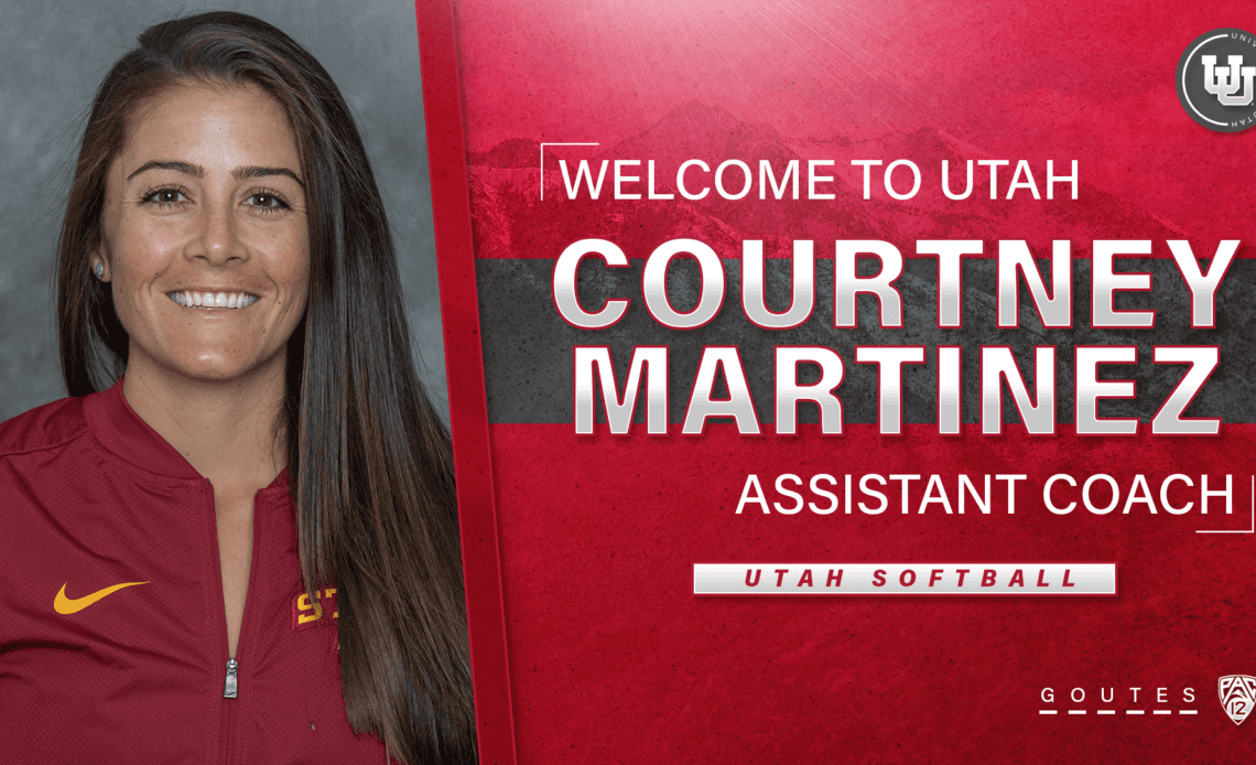 Utah Softball Hires Courtney Martinez as Assistant Coach