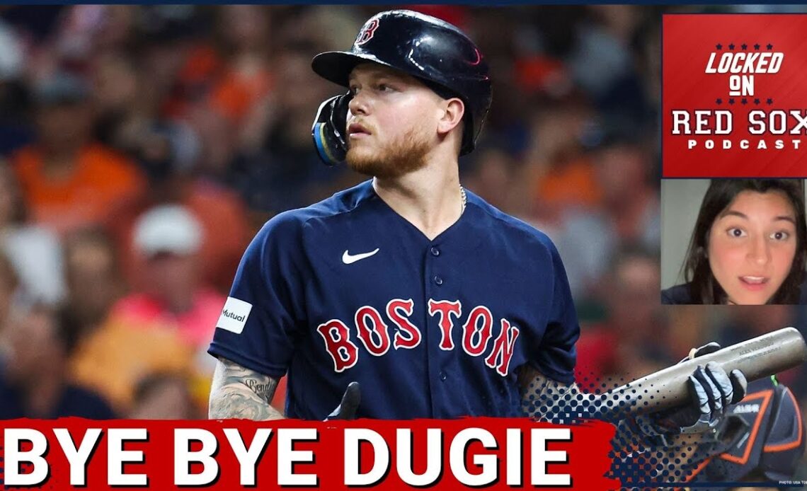 Bye Bye Alex Verdugo | Boston Red Sox Podcast